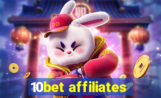 10bet affiliates